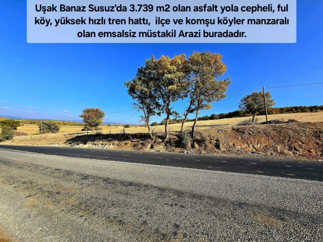 Uşak Banaz Merkeze Çok Yakın Ana Yol Üstünde 3.739 m2 Yatırımlık Arazi. Açıklamayı Okuyarak Arayınız