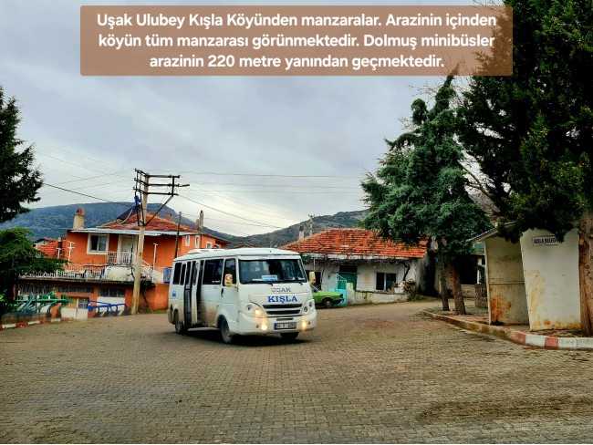 Uşak Ulubey Kışla'da Köy Doğa Yol Manzaralı, İmara Yakın 4.855 m2 Arazi. Açıklamayı Okuyunuz