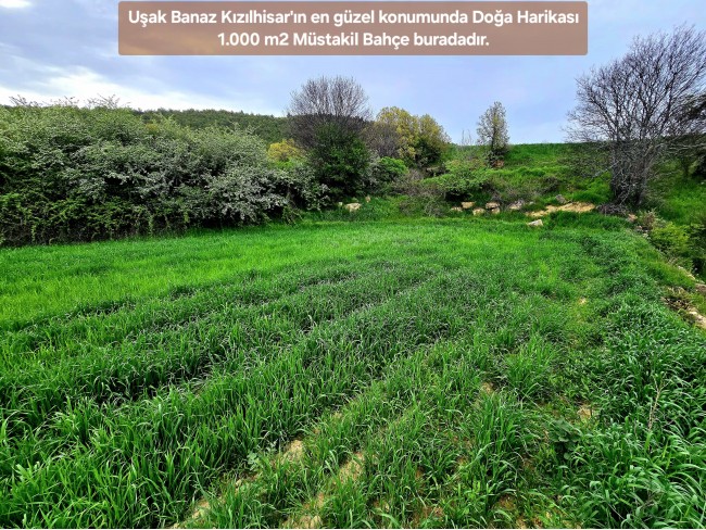Uşak Banaz Kızılhisar'da Köy ve Doğa Manzaralı 1.000 m2 Çok Güzel Bahçe. Açıklamayı Okuyunuz
